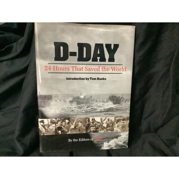 TIME D-Day: 24 Hours That Saved The World w/ Introduction by Tom Hanks N - Picture 1 of 7